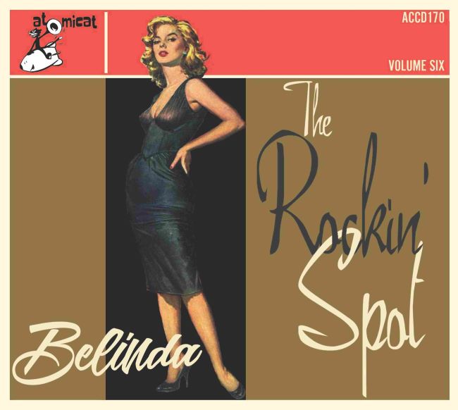 V.A. - The Rockin' Spot Vol 6 : Belinda